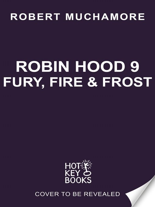 Title details for Fury, Fire & Frost by Robert Muchamore - Available
